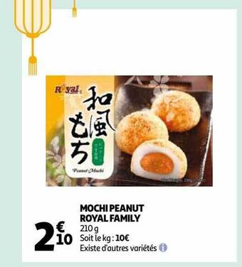 Auchan Mochi peanut royal family offre