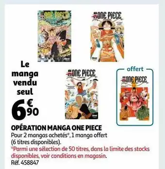 Auchan Opération manga one piece offre