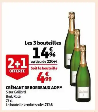Auchan Crémant de bordeaux aop sieur gaillard offre
