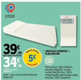 E.Leclerc Matelas essentiel + plan incliné baby calin offre