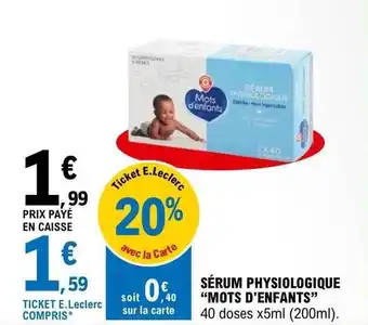 E.Leclerc Sérum physiologique offre