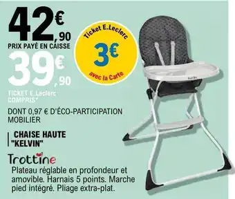 E.Leclerc Chaise haute offre