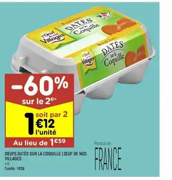 Leader Price Œufs datés sur la coquille l’œuf de nos villages offre
