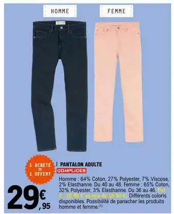 E.Leclerc Pantalon adulte complices offre