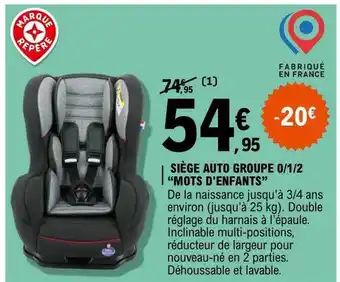 E.Leclerc Siège auto groupe 0-1-2 offre