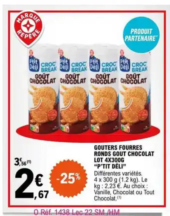 E.Leclerc Goûters fourrés ronds goût chocolat lot 4x300g offre