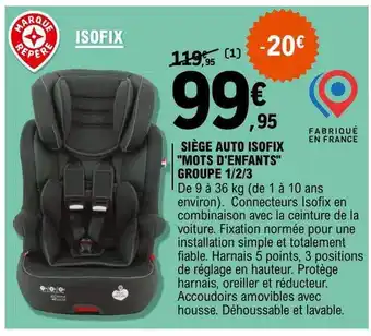 E.Leclerc Siège auto isofix offre
