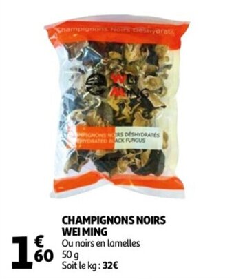 Auchan Champignons noirs wei ming offre