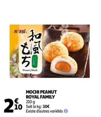 Auchan Mochi peanut royal family offre