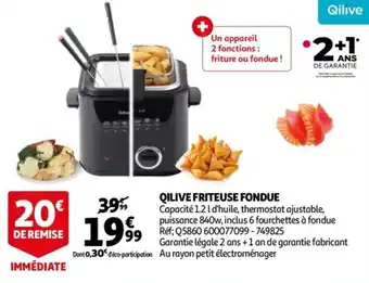 Auchan Qilive friteuse fondue offre