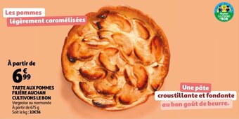 Auchan Tarte aux pommes filière auchan cultivons le bon offre