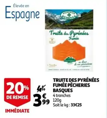 Auchan Truite des pyrénées fumée pêcheries basques offre