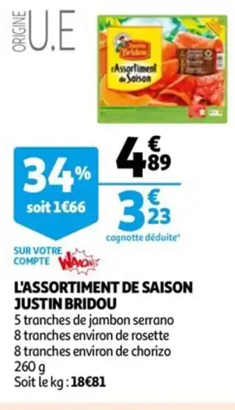 L'assortiment de saison justin bridou