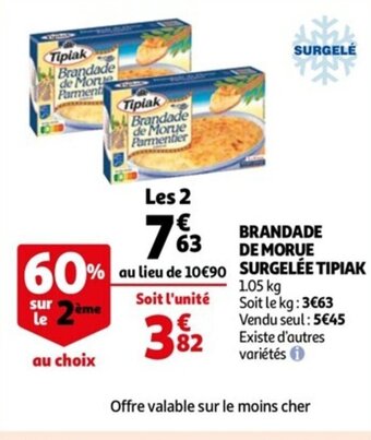 Auchan Brandade de morue surgelée tipiak offre