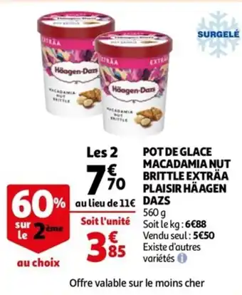 Auchan Pot de glace macadamia nut brittle exträa plaisir häagen dazs offre