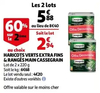 Auchan Haricots verts extra fins & rangés main cassegrain offre