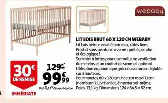 Auchan Lit bois brut 60 x 120 cm webaby offre