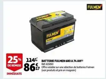 Auchan Batterie fulmen 680 a 74 ah offre