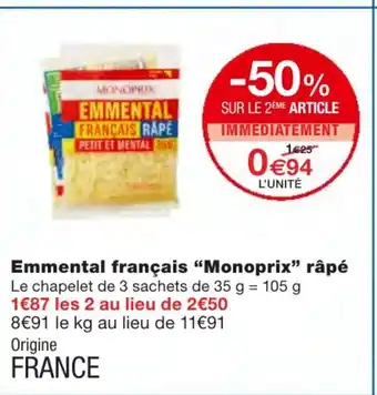 Monoprix Emmental français Monoprix râpé offre