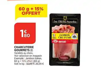 Bi1 Charcuterie gourmets offre