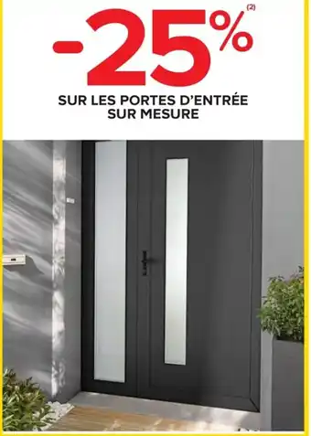Castorama Sur Les Portes D'Entrée Sur Mesure offre