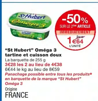 Monoprix St Hubert Oméga 3 tartine et cuisson doux offre