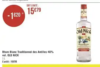 Rhum Blanc Traditionnel des Antilles 40% vol Old Nick