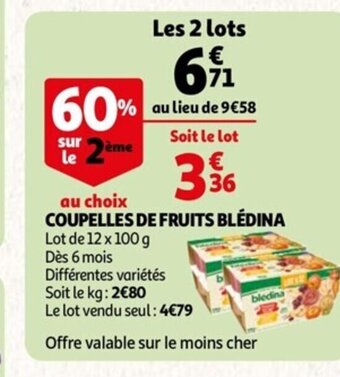Auchan Coupelles de Fruits Bledina offre