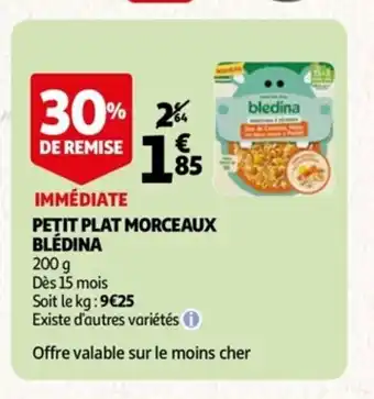 Auchan Petit Plat Morceaux Bledina offre