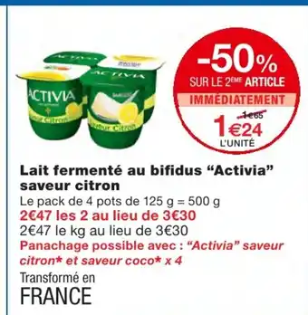 Monoprix Lait fermenté au bifidus Activia offre