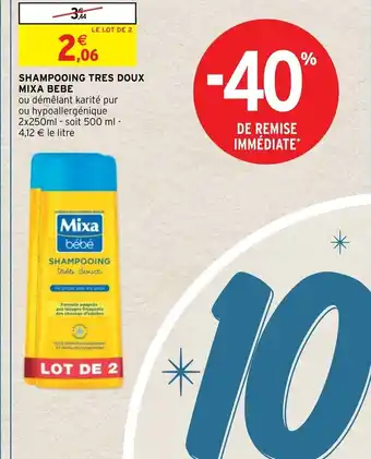 Intermarché Shampooing Tres Doux Mixa Bebe offre