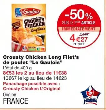 Monoprix Crousty Chicken Long Filet's offre