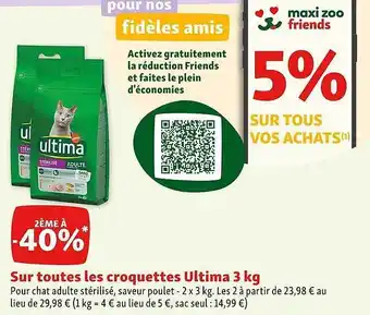 Maxi Zoo Les croquettes ultima 3 kg offre