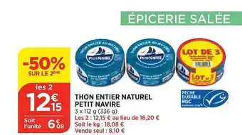 Maximarché Thon entier naturel petit navire offre