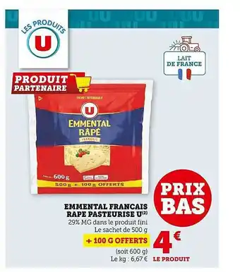 Super U Emmental français râpé pasteurisé u offre
