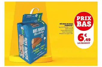 Super U Bûches de bois densifié offre