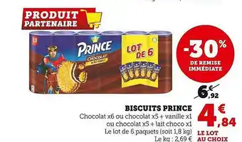 Super U Biscuits prince offre