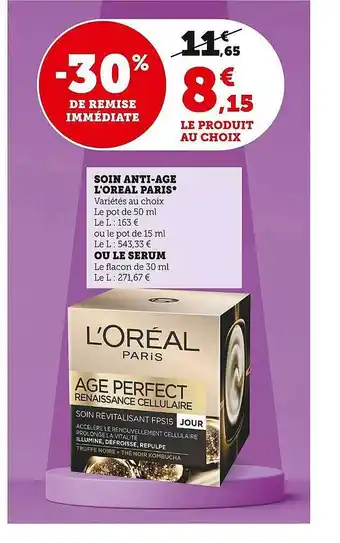 Super U Soin anti-âge l'oréal paris ou le sérum offre