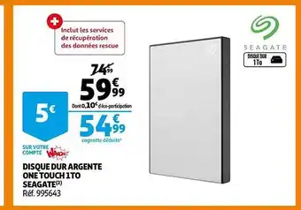 Auchan Disque dur argenté one touch 1to seagate offre