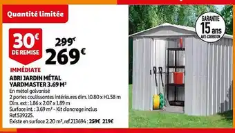 Auchan Abri jardin métal yardmaster 3.69 m² offre