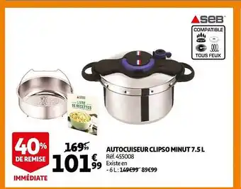 Auchan Autocuiseur clipso minut 7.5l seb offre