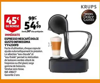 Auchan Espresso nescafé dolce gusto infinissima yy5230fd krups offre