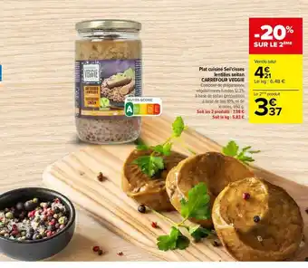 Carrefour Plat cuisiné sei'cisses lentilles seitan carrefour veggie offre
