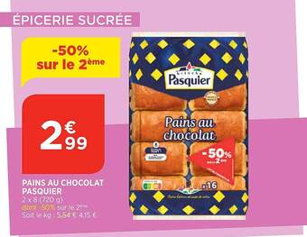 Bi1 Pains au chocolat pasquier offre