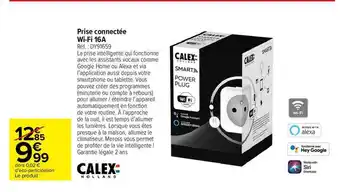 Carrefour Prise connectée wi-fi 16a calex offre
