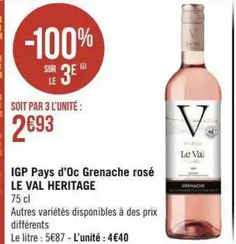 Casino Supermarchés Igp pays d'oc grenache rosé le val héritage offre