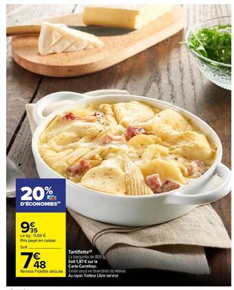 Carrefour Tartiflette offre