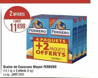 Casino Supermarchés Graine de couscous moyen ferrero offre