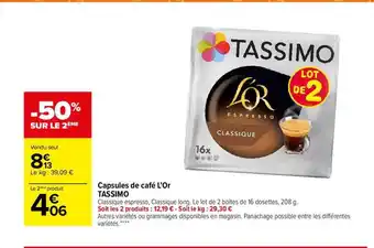 Carrefour Capsules de café l'or tassimo offre