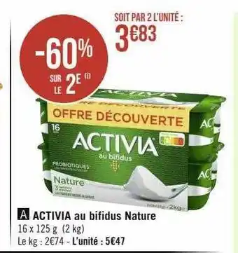 Casino Supermarchés Activia au bifidus nature offre